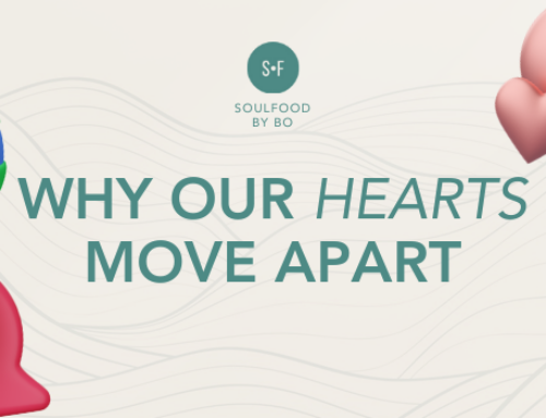 WHY OUR HEARTS MOVE APART